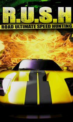 R.U.S.H. (R.U.S.H. Road Ultimate Speed Hunt) R.U.S.H. (R.U.S.H. Road Ultimate Speed Hunt) samsung nokia